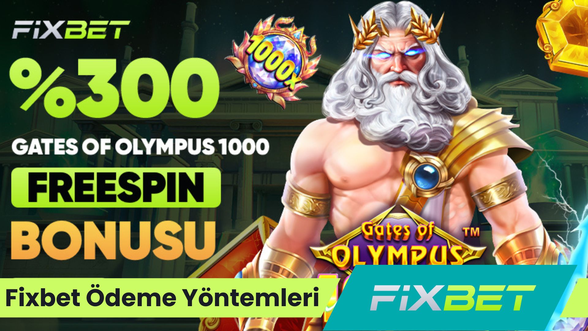 Fixbet Ödeme Yöntemleri